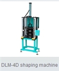 Shaping Machine Series  DLM-4D